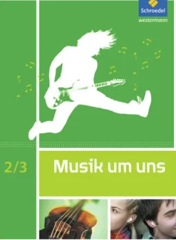 Schroedel Verlag GmbH Nach Schulform·Hauptschule|Nach Schulform·Sekundarstufe-Musik um uns SI. Schulbuch 2 / 3