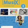 Helbling Verlag GmbH Nach Fächern·Musik*MusiX 2 (Ausgabe ab 2019) Arbeitsheft 2 inkl. Helbling Media App