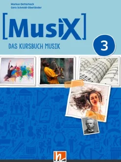 Helbling Verlag GmbH Nach Fächern·Musik-MusiX 3 (Ausgabe ab 2019) Schülerband