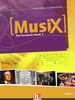 MusiX 3. Schülerband. Ausgabe Deutschland*Helbling Verlag GmbH Clearance