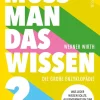Muss man das wissen? Die große Enzyklopädie*Kampenwand Verlag Discount