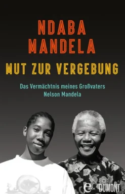 DuMont Buchverlag GmbH Politik*Mut zur Vergebung