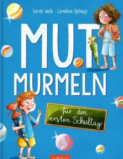 Mutmurmeln für den ersten Schultag*Ars Edition GmbH Online