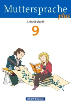 Muttersprache plus 9. Schuljahr. Arbeitsheft. Allgemeine Ausgabe für Berlin, Brandenburg, Mecklenburg-Vorpommern, Sachsen-Anhalt, Thüringen*Volk u. Wissen Vlg GmbH Clearance