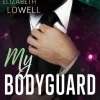dotbooks Romantic Suspense*My Bodyguard - Verbotene Liebe