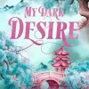 Knaur eBook Dark Romance-My Dark Desire