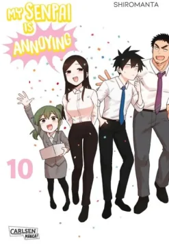 My Senpai is Annoying 10*Carlsen Verlag GmbH
