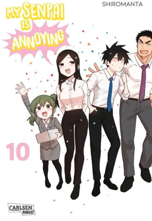 My Senpai is Annoying 10*Carlsen Verlag GmbH