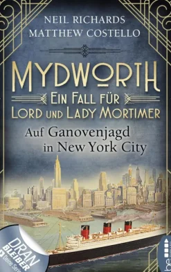 beTHRILLED Anthologien*Mydworth - Auf Ganovenjagd in New York City