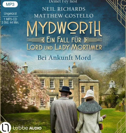 Lübbe Audio Krimis & Thriller·Privatdetektive*Mydworth - Bei Ankunft Mord