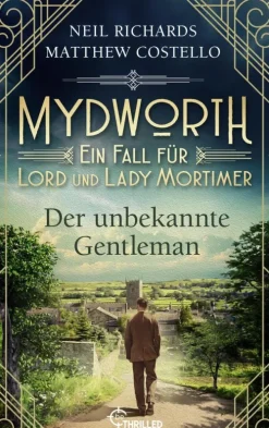 Mydworth - Der unbekannte Gentleman*beTHRILLED Clearance