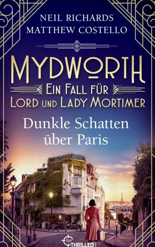 Mydworth - Dunkle Schatten über Paris*beTHRILLED Best