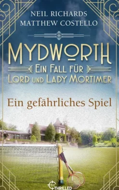 beTHRILLED Anthologien-Mydworth - Ein gefährliches Spiel