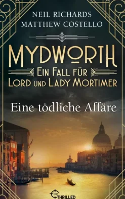beTHRILLED Anthologien*Mydworth - Eine tödliche Affäre