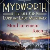 beTHRILLED Anthologien*Mydworth - Mord an einem Toten