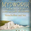 Mydworth - Verschollen auf See*beTHRILLED Hot