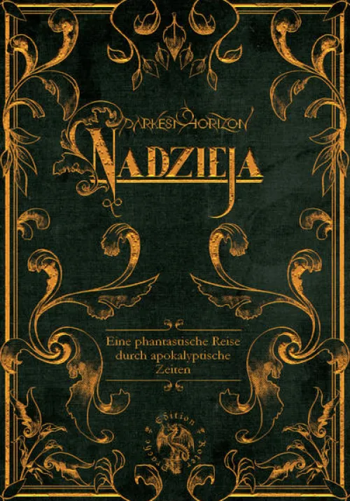 Edition Roter Drache Apokalypse / Postapokalypse*Nadzieja