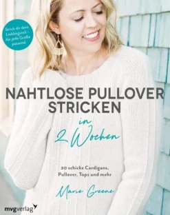 MVG Moderne Vlgs. Ges. Ratgeber-Nahtlose Pullover stricken in 2 Wochen