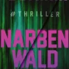 Lübbe Technothriller*Narbenwald #Thriller