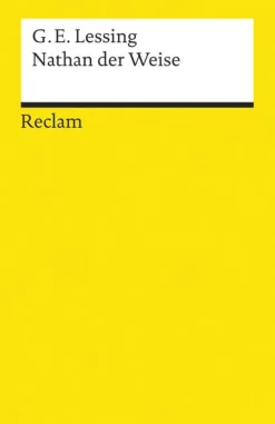 Reclam Philipp Jun. Gedichte & Drama*Nathan der Weise. Ein dramatisches Gedicht in fünf Aufzügen. Textausgabe mit Anmerkungen/Worterklärungen