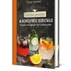 Natürlich genießen: Alkoholfreie Cocktails*Brunnen-Verlag GmbH Best