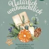 Natürlich weihnachtlich*Servus