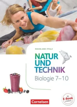 Cornelsen Verlag GmbH Nach Fächern·Biologie-Natur und Technik - Biologie 7.-10. Schuljahr - Schülerbuch Rheinland-Pfalz