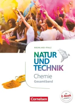 Cornelsen Verlag GmbH Nach Fächern·Chemie-Natur und Technik - Chemie - Gesamtband - Schülerbuch - Rheinland-Pfalz