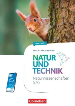 Cornelsen Verlag GmbH Nach Fächern·Biologie-Natur und Technik 5./6. Schuljahr. Naturwissenschaften - Berlin/Brandenburg - Arbeitsheft