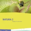 Klett Ernst /Schulbuch Nach Fächern·Biologie-Natura Biologie. Schülerbuch 7.-10. Schuljahr. Ausgabe für Bremen, Brandenburg, Hessen, Saarland und Schleswig-Holstein