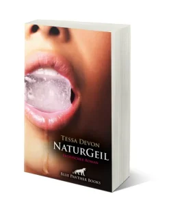 Blue Panther Books Erotische Romane-NaturGeil | Erotischer Roman