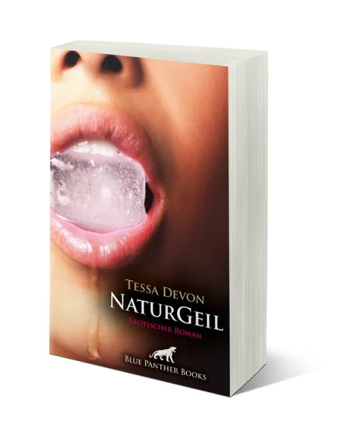 Blue Panther Books Erotische Romane-NaturGeil | Erotischer Roman