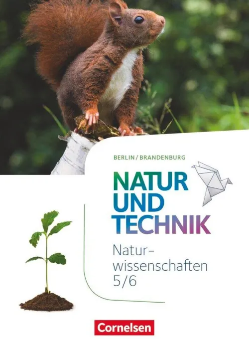 Naturwissenschaften Sekundarstufe I 5./6. Schuljahr. Schülerbuch Berlin/Brandenburg*Cornelsen Verlag GmbH Outlet