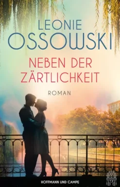 Neben der Zärtlichkeit*Hoffmann und Campe Verlag