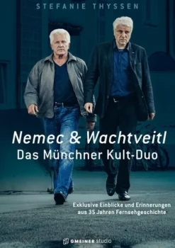 Nemec & Wachtveitl: Das Münchner Kult-Duo*Gmeiner Verlag Discount