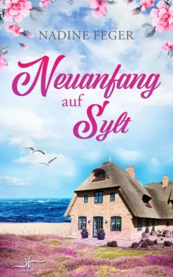 Zeilenfluss Humor & Satire*Neuanfang auf Sylt