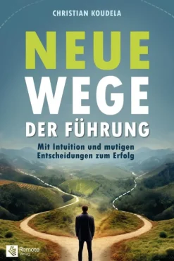 Remote Verlag Religion & Philosophie*Neue Wege der Führung