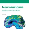 Neuroanatomie*Urban & Fischer/Elsevier New
