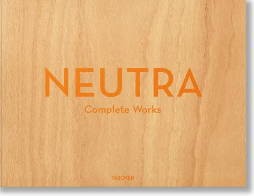 Taschen GmbH Architektur|Architektur & Wohnen*Neutra. Complete Works