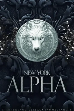 New York Alpha (Sammelband 3)*Sternensand Verlag Sale