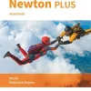 Newton plus - Realschule Bayern - 10. Jahrgangsstufe - Wahlpflichtfächergruppe II-III. Arbeitsheft mit Lösungen*Oldenbourg Schulbuchverl.