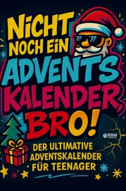 RBM Publishing Sachbücher-Nicht noch ein Adventskalender, Bro!