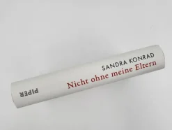 Piper Verlag GmbH Psychologie-Nicht ohne meine Eltern