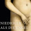 C.H. Beck Geschichte|Theologie-Niedriger als die Engel