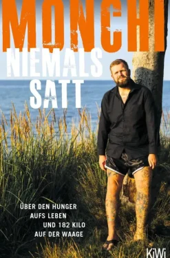 Kiepenheuer & Witsch GmbH Musik, Film & Kunst*Niemals satt