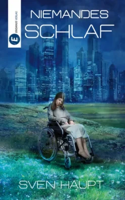 Niemandes Schlaf*Eridanus Verlag