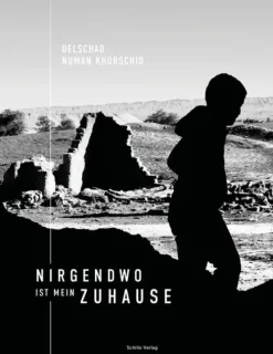 Buch & Wein Schillo Kunst & Architektur*Nirgendwo ist mein Zuhause