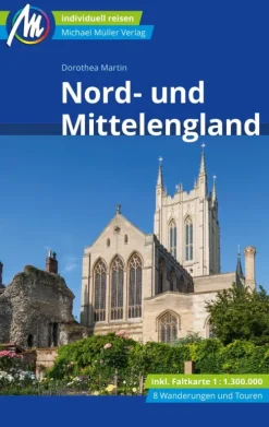 Michael Müller Verlag Hotel- & Restaurantführer-Nord- und Mittelengland Reiseführer