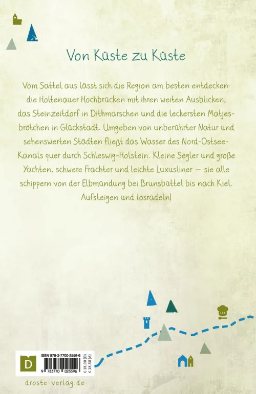 Droste Verlag Radreisen & Radtouren-Nord-Ostsee-Kanal. Radeln für die Seele