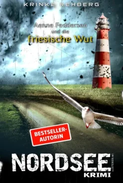 via tolino media Nach Ländern|Hard Boiled*NORDSEEKRIMI - Aenne Feddersen und die friessiche Wut: Küstenkrimi
